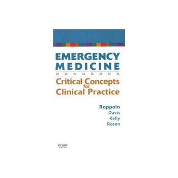 Emergency Medicine Handbook [平裝] (急救醫學手冊:臨床實踐關鍵概念)
