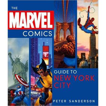 The Marvel Comics Guide to New York City [平裝]