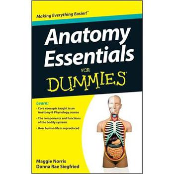 Anatomy Essentials For Dummies (For Dummies (Math & Science)) [平裝]