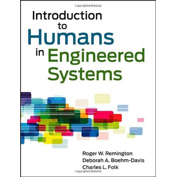 Introduction to Humans in Engineered Systems [精裝] (工程系統中的人為因素導論)
