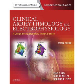 Clinical Arrhythmology and Electrophysiology: A Companion to Braunwald s Heart Disease, 2nd Edition [精裝]