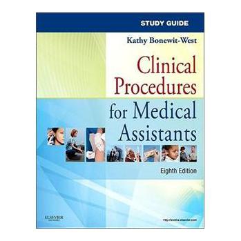 Study Guide for Clinical Procedures for Medical Assistants [平裝] (醫療助理臨床操作學習指南)