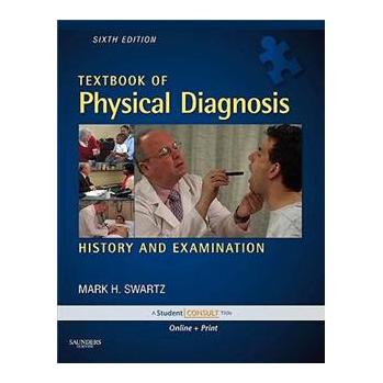 Textbook of Physical Diagnosis with DVD [精裝] (物理診斷教程:病史與體檢及學生諮詢在線訪問(配盤))
