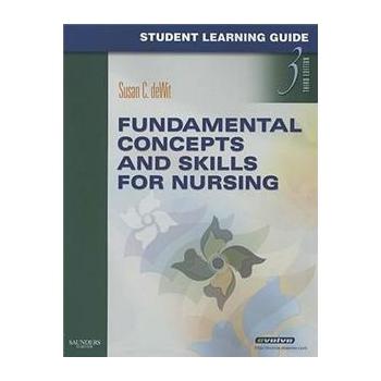 Student Learning Guide for Fundamental Concepts and Skills for Nursing [平裝] (護理基本概念和技能學生學習指南)