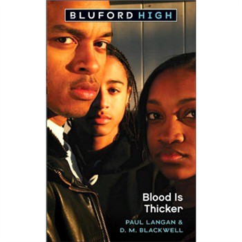 Blood is Thicker (Bluford High Series #8) [平裝] (布魯福特高中系列8: 血濃於水)