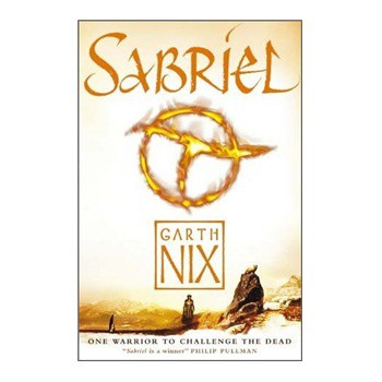 Sabriel (Abhorsen Trilogy, Bk. 1) [平裝] (賽布里亞（阿布霍森三部曲之一）)