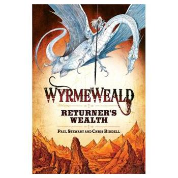 Wyrmeweald: Returner s Wealth [精裝]