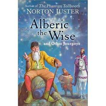Alberic the Wise and Other Journeys [平裝]