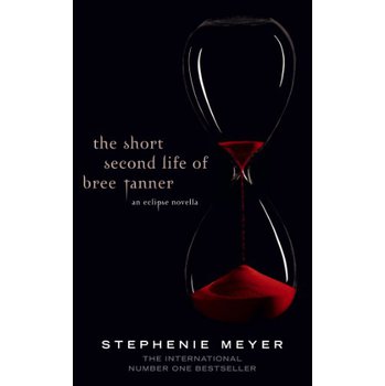The Short Second Life of Bree Tanner: An Eclipse Novella (The Twilight Saga) [平裝]