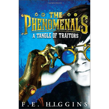 The Phenomenals: A Tangle of Traitors [平裝]