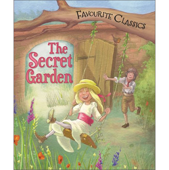 Favourite Classics: The Secret Garden [精裝]