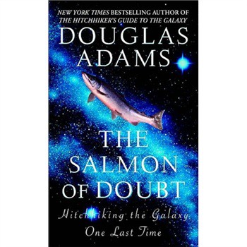The Salmon of Doubt [平裝]