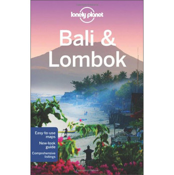 Bali and Lombok (Lonely Planet Country & Regional Guides) [平裝]