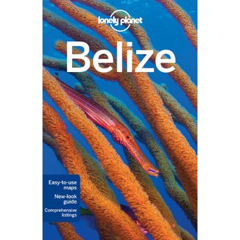 Belize (Lonely Planet Country Guides) [平裝] (孤獨星球旅行指南：伯利茲)