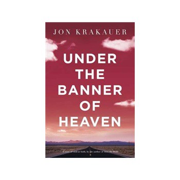 Under the Banner of Heaven [平裝]