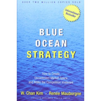 Blue Ocean Strategy [精裝] (藍海戰略)