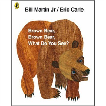 Brown Bear, Brown Bear, What Do You See? (Anniversary Edition) [平裝] (棕熊，棕熊，你看到了什麼？)
