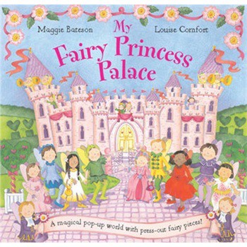 My Fairy Princess Palace(bath book) [精裝] (立體書：花仙子第二代：仙子公主城堡)