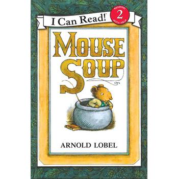 Mouse Soup (I Can Read, Level 2) [平裝] (老鼠湯)