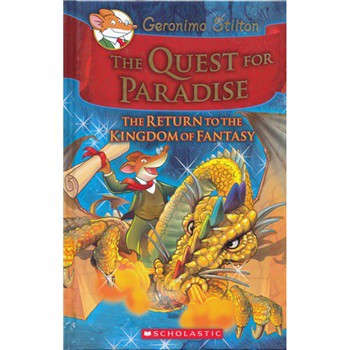 Geronimo Stilton: The Kingdom of Fantasy 2: The Quest for Paradise [精裝] (老鼠記者在幻想王國：追求天堂)