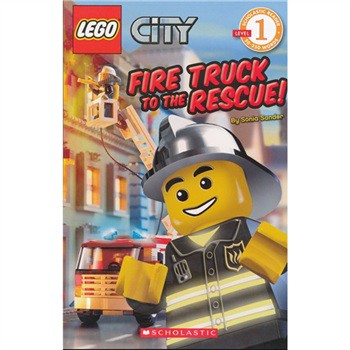 LEGO City: Fire Truck to the Rescue! (Scholastic Reader: Level 1) [平裝] (學樂分級讀物：樂高城市消防車來救援)