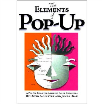 The Elements of Pop-up: A Pop-up Book for Aspiring Paper Engineers [精裝] (學做立體書)