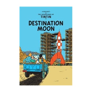 The Adventures of Tintin: Destination Moon [平裝] (丁丁歷險記之奔向月球)