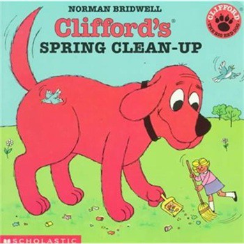 Clifford s Spring Clean-Up [平裝] (克里弗的春季大掃除)
