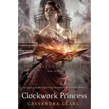 Clockwork Princess (The Infernal Devices, Book 3) [平裝]
