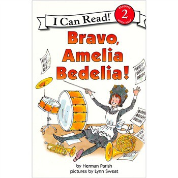 Bravo, Amelia Bedelia! (I Can Read, Level 2) [平裝] (幹得漂亮，阿米莉亞‧貝迪利亞！)