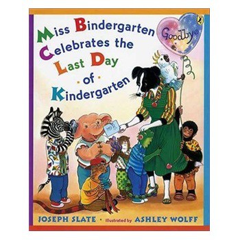 Miss Bindergarten Celebrates the Last Day of Kindergarten [平裝]