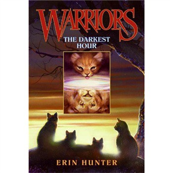 Warriors #6: The Darkest Hour [平裝] (貓武士首部曲6：力挽狂瀾)