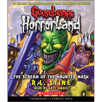 Goosebumps HorrorLand #4: Scream of the Haunted Mask [Audio CD] [平裝] (雞皮疙瘩驚恐樂園系列：面具尖叫CD)