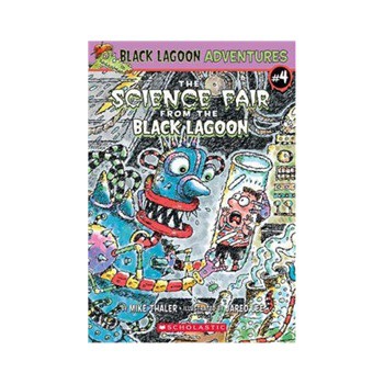 The Science Fair from the Black Lagoon [平裝] (黑湖小學歷險記：黑湖小學的科學展)