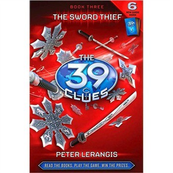 The Sword Thief (The 39 Clues, Book 3) [精裝] (39條線索系列3)