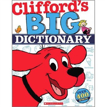 Clifford s Big Dictionary [精裝] (大紅狗的大字典)