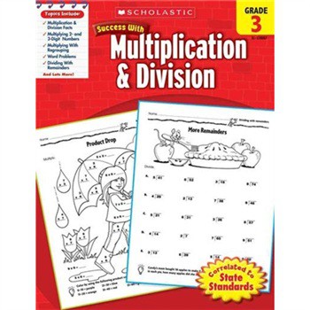 Scholastic Success with Multiplication & Division: Grade 3 [平裝]
