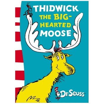 Thidwick the Big-Hearted Moose (Dr Seuss Yellow Back Book) [平裝] (慷慨的麋鹿希德維克)