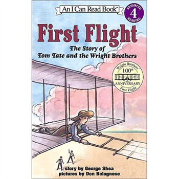 First Flight: The Story of Tom Tate and the Wright Brothers (I Can Read, Level 4) [平裝] (初次飛行：湯姆‧泰特和萊特兄弟的故事)