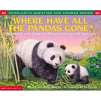 Where Have All the Pandas Gone? Questions and Answers about Endangered Species [平裝] (學樂問答系列：熊貓去哪兒了？)