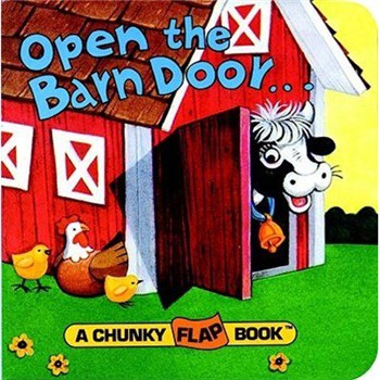 Open the Barn Door: A Chunky Flap Book [平裝]