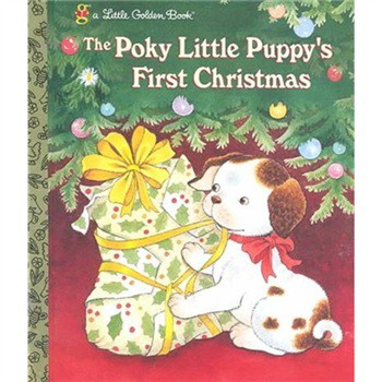 The Poky Little Puppy s First Christmas (Little Golden Book) [精裝] (小狗伯奇的第一個聖誕節)