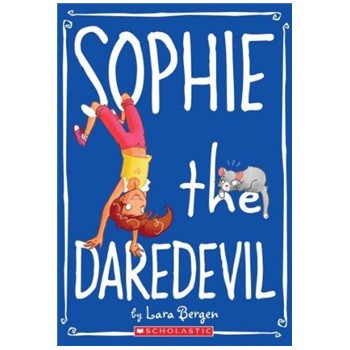 Sophie #6: Sophie the Daredevil [平裝] (索菲#6：夜魔俠)