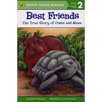 Best Friends: The True Story of Owen and Mzee (Puffin Young Readers, L2) [平裝]