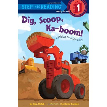 Dig, Scoop, Ka-Boom! (Step Into Reading) [平裝]