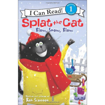 Splat the Cat: Blow, Snow, Blow (I Can Read !) [平裝]