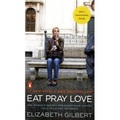 Eat Pray Love (Movie Tie-in)