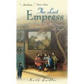 The Last Empress: The She-dragon of China