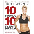 10 pounds in 10 days: The incredible celebrity programme for losing weight fast