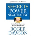 Secrets of Power Negotiating 15th Anniversary Edition: Inside Secrets from a Master Negotiator